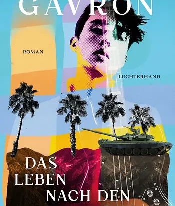 Assaf Gavron: Das Leben nach den großen Ferien